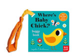 Where's Baby Chick? (Felt Flaps Buggy) : Felt Flaps Buggy Book - Ingela P Arrhenius