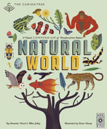 Natural World : A Visual Compendium of Wonders from Nature - A. J. Wood