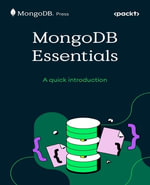 MongoDB Essentials : A quick introduction - The MongoDB Team