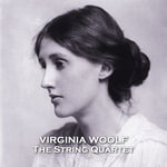 String Quartet, The : From their pens to your ears, genius in every story - Virginia Woolf