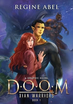 Doom : A Graphic Novel - Regine Abel