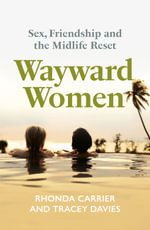Wayward Women - RHONDA CARRIER