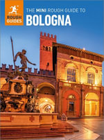 The Mini Rough Guide to Bologna : Travel Guide eBook - Rough Guides