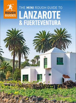 The Mini Rough Guide to Lanzarote and Fuerteventura : Travel Guide eBook - Rough Guides