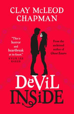 Devil Inside - Clay McLeod Chapman