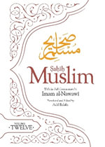 Sahih Muslim (Volume 12) : With the Full Commentary by Imam Nawawi - Imam Abul-Husain Muslim