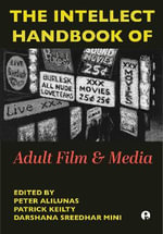 The Intellect Handbook of Adult Film and Media - Peter Alilunas