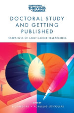 Doctoral Study and Getting Published : Narratives of Early Career Researchers - Achilleas  Kostoulas
