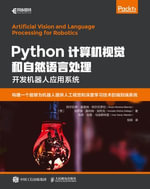 Python计算机视觉和自然语言处理 : Chinese Edition - Posts & Telecom Press