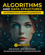 Algorithms and Data Structures with Python : A comprehensive guide to data structures & algorithms via an interactive learning experience - Cuantum Technologies LLC