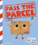Pass the Parcel - Carly Gledhill