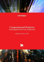 Computational Statistics - Predicting the Future from Sample Data : Predicting the Future from Sample Data - Christos Volos