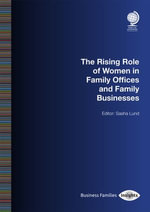 The Rising Role of Women in Family Offices and Family Businesses - Sasha Lund
