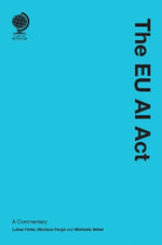 The EU AI Act : A Commentary - Michaela Nebel