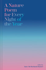 A Nature Poem for Every Night of the Year - Jane McMorland Hunter
