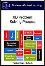 8D Problem Solving Process - Martha Begley Schade
