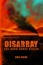 Disarray : The Dark Array Series, #2 - Dan Hook