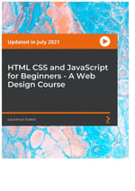 HTML CSS and JavaScript for Beginners - A Web Design Course - Laurence Svekis