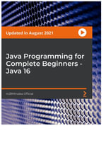 Java Programming for Complete Beginners - Java 16 - In28Minutes Official