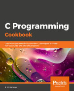 Practical C Programming : Solutions for modern C developers to create efficient and well-structured programs - B. M. Harwani