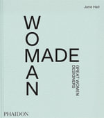 Woman Made : Great Women Designers - Jane Hall