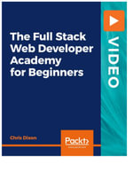 The Full Stack Web Developer Academy For Beginners - Chris Dixon