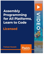 Assembly Programming for All Platforms, Learn to Code - Frahaan Hussain