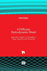 A Diffusion Hydrodynamic Model - Theodore V. Hromadka II