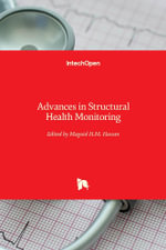 Advances in Structural Health Monitoring - Maguid H.M. Hassan