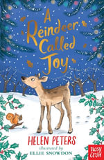 A Reindeer Called Joy : The Jasmine Green Series : Book 18 - Helen Peters