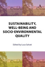 Sustainability, Well-Being and Socio-Environmental Quality - Luca Salvati