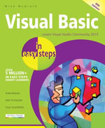 Visual Basic in easy steps, 4th edition - Mike McGrath