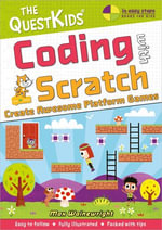 Coding with Scratch - Create Awesome Platform Games : Create Awesome Platform Games - Max Wainewright