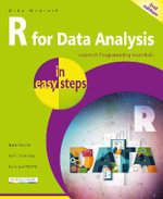 R for Data Analysis in easy steps : In Easy Steps - Mike McGrath