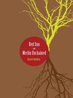 Red Sun and Merlin Unchained : ISSN - David Rudkin