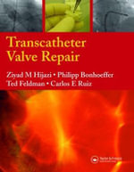 Transcatheter Valve Repair - Ziyad M. Hijazi