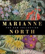Marianne North : the Kew Collection - RBG Kew