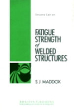 Fatigue Strength of Welded Structures - S J Maddox