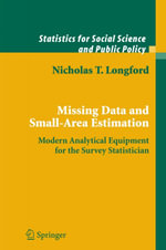 Missing Data and Small-Area Estimation : Modern Analytical Equipment for the Survey Statistician - Nicholas T. Longford