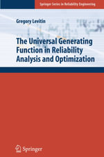 The Universal Generating Function in Reliability Analysis and Optimization - Gregory Levitin