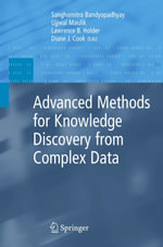 Advanced Methods for Knowledge Discovery from Complex Data - Ujjwal Maulik