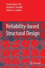 Reliability-based Structural Design - Seung-Kyum Choi