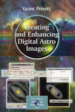 Patrick Moore Practical Astronomy : The Patrick Moore Practical Astronomy Series - Grant Privett