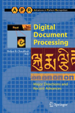Digital Document Processing : Major Directions and Recent Advances - Bidyut B. Chaudhuri