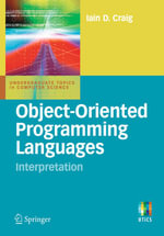 Object-Oriented Programming Languages : Interpretation - Iain D. Craig