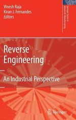 Reverse Engineering : An Industrial Perspective - Vinesh Raja