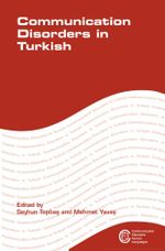 Communication Disorders in Turkish : Communication Disorders Across Languages - Prof. Seyhun Topba?
