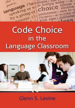 Code Choice in the Language Classroom - Prof. Glenn S. Levine