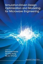 Simulation-driven Design Optimization And Modeling For Microwave Engineering - Qi-jun  Zhang