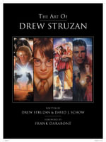 The Art of Drew Struzan - David J. Schow